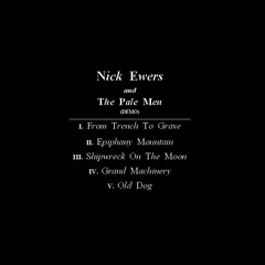 Nick Ewers - Old Dog