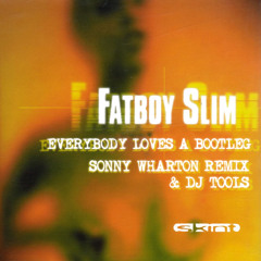 Fatboy Slim - Everybody Needs A 303 (Sonny Wharton Remix) [Skint]