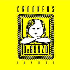Crookers - Hummus (Botnek Remix)