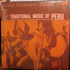 Collas Dance Music - Traditional Music of Peru (Ethnic Folkways)