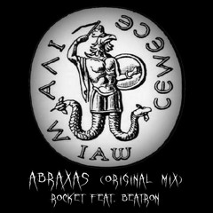 Rocket feat. Beatron - Abraxas (Original mix)
