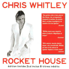 Say Goodbye (Acoustic Version) - Chris Whitley