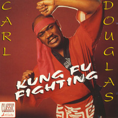Carl Douglas-Kung Fu Fighting (Valorous Moombah-Chop Remix)