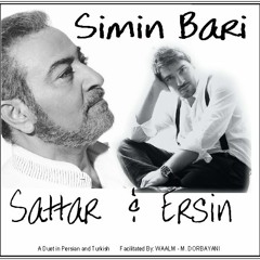 Simin Bari  Sattar and Ersin Duet