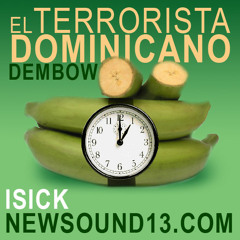 TERRORISTA DOMINICANO - DEMBOW - NEWSOUND13.COM