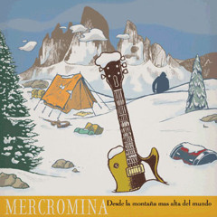 Mercromina - Lo Que Dicta El Corazón