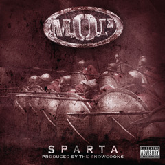 M.O.P. & Snowgoons - Sparta (Album Snippet)
