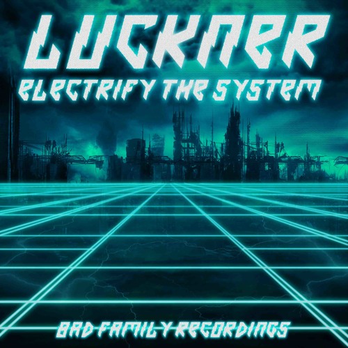 Luckner - Electrify the System EP preview