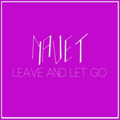 Navet - Leave And Let Go (Rossa Remix)