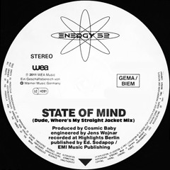Energy 52 - State Of Mind (Dude, Where's My Straight Jacket Mix?)