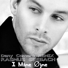 Rasmus Seebach "I Mine Øjne"  DanyComaro  ( Bootleg )