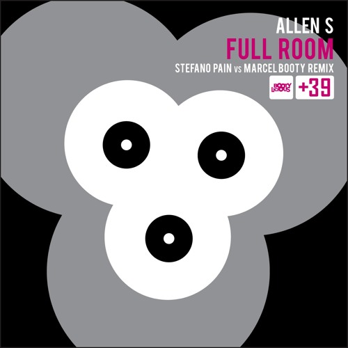 Allen S - Full Room (Stefano Pain Vs Marcel Booty Remix)