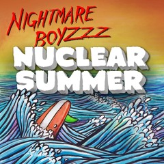 Nuclear Summer