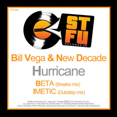 Bill Vega & New Decade-Hurricane-OUT NOW!