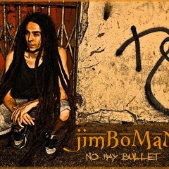 JIMBOMAN - No hay Bullet