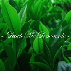 Leach Me Lemonade - Blue Shading Life