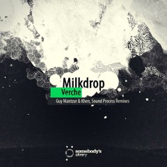 Verche - Milkdrop (Guy Mantzur & Khen Remix)Low fi Preview