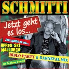 Schmitti - Jetzt geht es los wir feiern bis morgen frueh  ( Disco Dance Party DJ Mix )