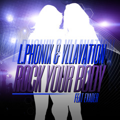 Rock Your Body (feat. Evader) - L Phonix & Yllavation (OUT NOW ON ITUNES)