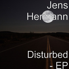 Jens Hermann - Disturbed (T-Jay Remix)