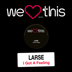 Larse - I Got A Feeling (Solomun Remix)