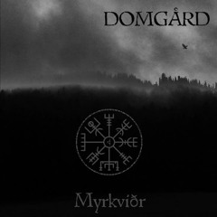 Domgård - Thursmegin (Den Svarta Varulvshirden)