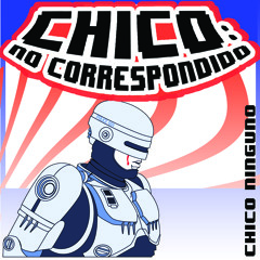 Chico Ninguno -  Futuro Perfecto