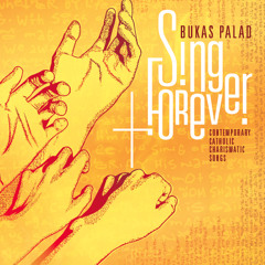 Sing Forever Magsiawit Magpakailanman
