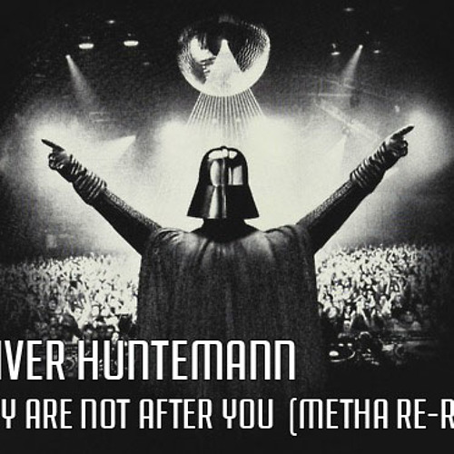Oliver Huntemann - They Are (Not) After You (Metha Re-Rub) FREE DOWNLOAD