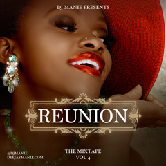 DJ MANIE presents Reunion 4
