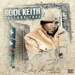 Kool Keith (feat. El Gant) - "Freaks"