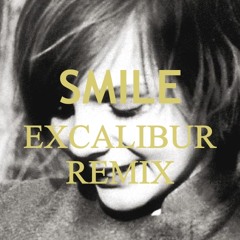 T.h.e N.a.s.t.y C.r.e.w - Smile (Excalibur Remix)