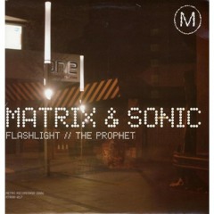 Matrix & Sonic - Flashlight