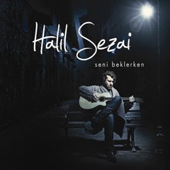 Halil Sezai - Bir Rüzgar Esti