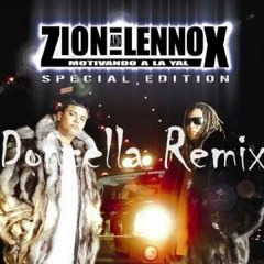 Zion & Lennox - Doncella RMX