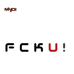 F C K U ! (Original Mix)