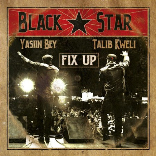 Black Star – Fix Up (prod. Madlib)