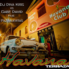 Gabe David feat Paz Huertas - Havana Terraza