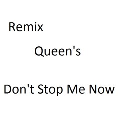 Queen - Don't Stop Me Now - Marko J remix