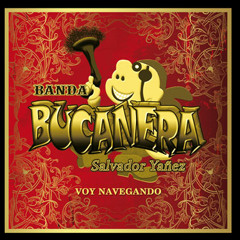 Banda Bucanera - El Coyotito y La Cuichi En vivo