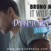 It Will Rain - Bruno Mars - Dark Intensity Remix