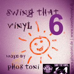 SWING THAT VINYL VOL 06 - PHOS TONI ( ELECTRO-SWING VINYL-MIX )