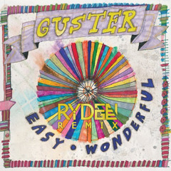 Guster - This Is How It Feels to Have a Broken Heart (Ryden Ridge Remix)