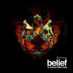 Belief ft Brave Little Note [clip]