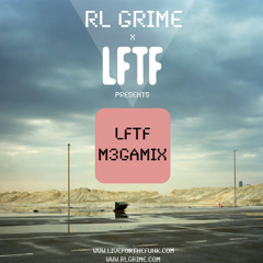 RL Grime Mix For LFTF