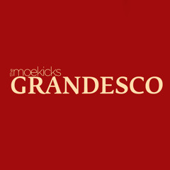 The Moekicks - Grandesco!