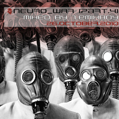 Zemixboy - NeuroWar Part 4 (26.10.2010)