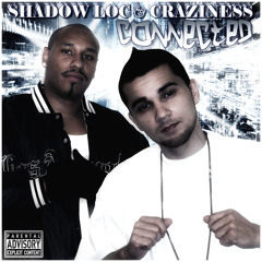 Shadow Loc And Craziness-"RAIN" Off "Connected Lp"