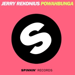 Jerry Rekonius - Powahbunga [Spinnin' Records] PREVIEW