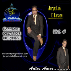 Jorge Luis El Faraon - Motor y motivo